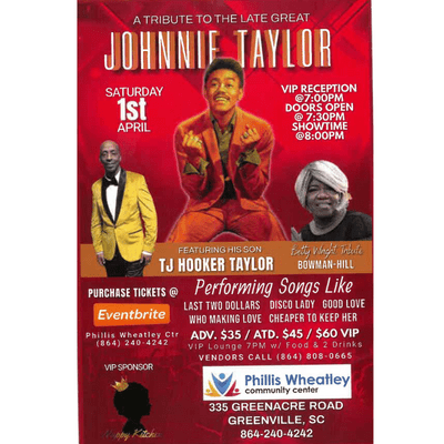 Johnnie Taylor Tribute April 1 at Phillis Wheatley in Greenville